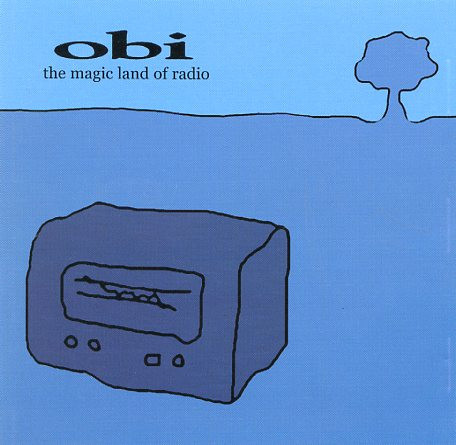 Obi - The Magic Land Of Radio | Cooking Vinyl (COOKCD229) - main