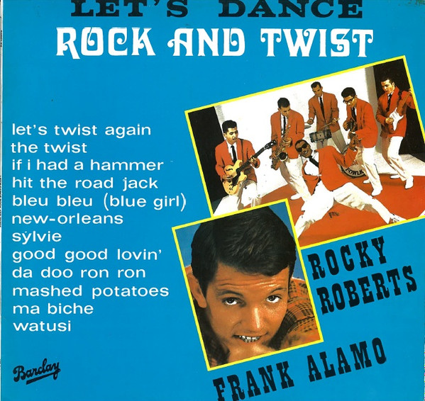 Rocky Roberts , Frank Alamo - Let's Dance Rock And Twist | Barclay (MB-9.114)