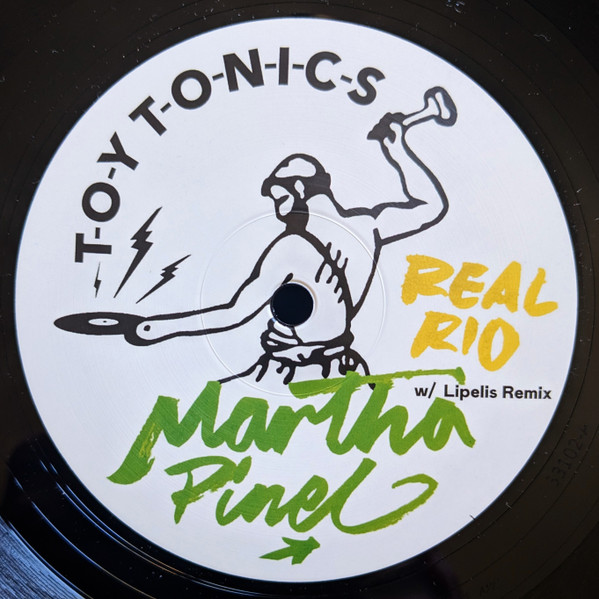 Martha Pinel - Real Rio | Toy Tonics (TOYT188) Martha Pinel - Real Rio | Toy Tonics (TOYT188)