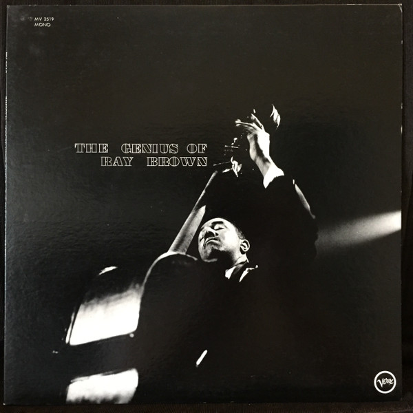 Ray Brown - The Genius Of Ray Brown | Verve Records (MV 2519) - 3 Ray Brown - The Genius Of Ray Brown | Verve Records (MV 2519) - 3