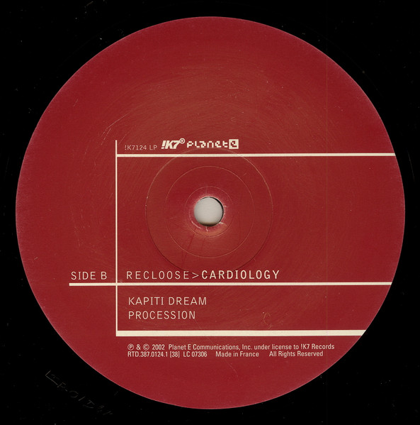 Recloose - Cardiology | !K7 Records (!K7124 LP) - 4