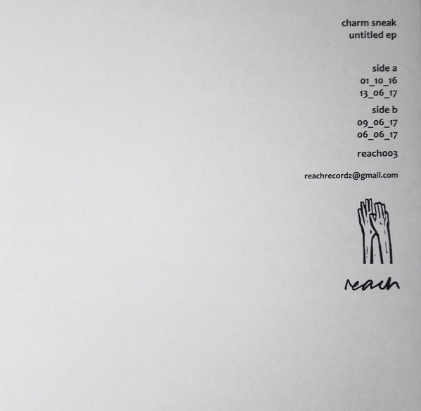 Charm Sneak - Untitled EP | Reach Recordz (REACH003) - 3