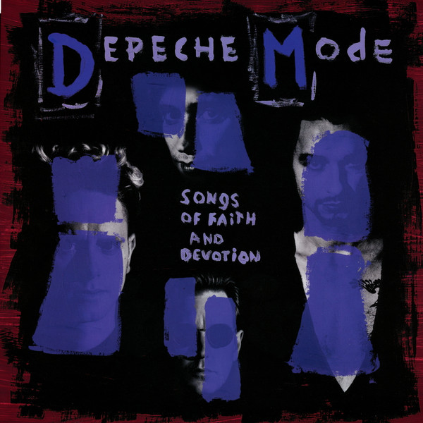 Depeche Mode - Songs Of Faith And Devotion | Legacy (88985337041)