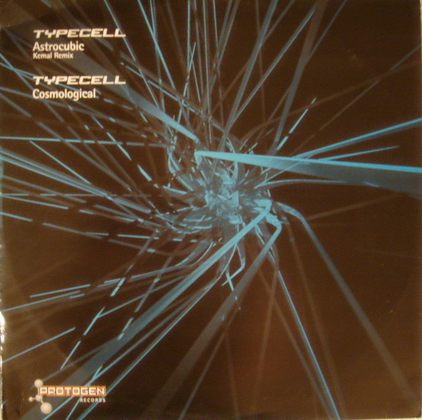 Typecell - Astrocubic (Kemal Remix) / Cosmological | Protogen (protogen-04) - main