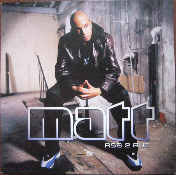 Matt - R&B 2 Rue | Barclay (158 816-1)