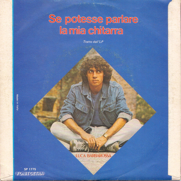 Luca Barbarossa - La Strada Del Sole | Fonit Cetra (SP 1775) - 2 Luca Barbarossa - La Strada Del Sole | Fonit Cetra (SP 1775) - 2
