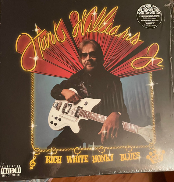 Hank Williams Jr. - Rich White Honky Blues | Easy Eye Sound (EES-030)