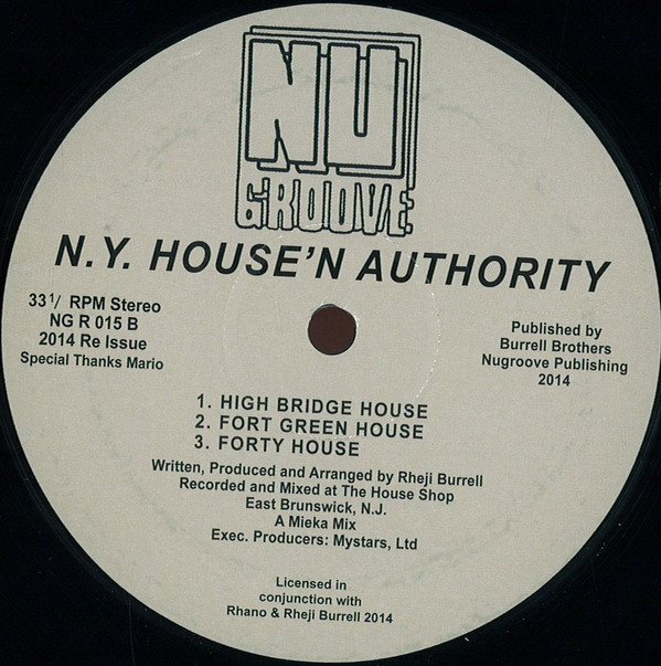 N.Y. House'n Authority - Dyckman House | Nu Groove Records (NGR 015) - 2 N.Y. House'n Authority - Dyckman House | Nu Groove Records (NGR 015) - 2