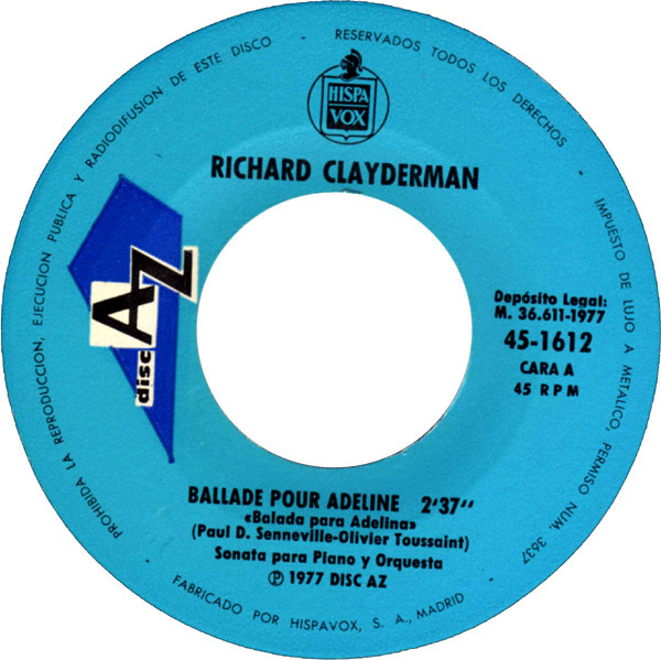 Richard Clayderman - Ballade Pour Adeline | Hispavox (45-1612) - 4