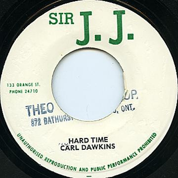 Carl Dawkins - Hard Time / Baby I Love You | Sir J. J. (none) - main