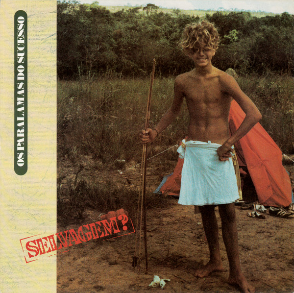 Os Paralamas Do Sucesso - Selvagem? | EMI (31C 062 421273)