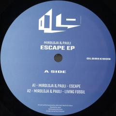 Miroloja & Pauli - Escape EP | Olo Records (OLOREC009)
