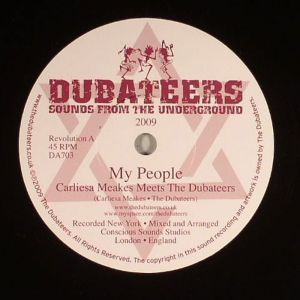 Carliesa Meakes Meets The Dubateers - My People | Dubateers (DA703) - main