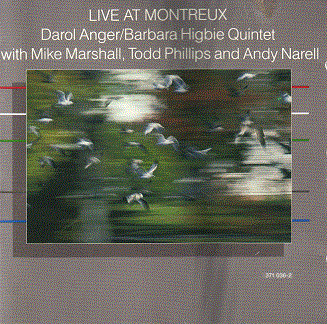 Darol Anger / Barbara Higbie Quintet With Mike Marshall , Todd Phillips And Andy Narell - Live At Montreux | Windham Hill Records (371 036-2) - main Darol Anger / Barbara Higbie Quintet With Mike Marshall , Todd Phillips And Andy Narell - Live At Montreux | Windham Hill Records (371 036-2) - main