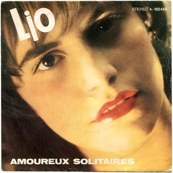 Lio - Amoureux Solitaires | Ariola (A-102444)