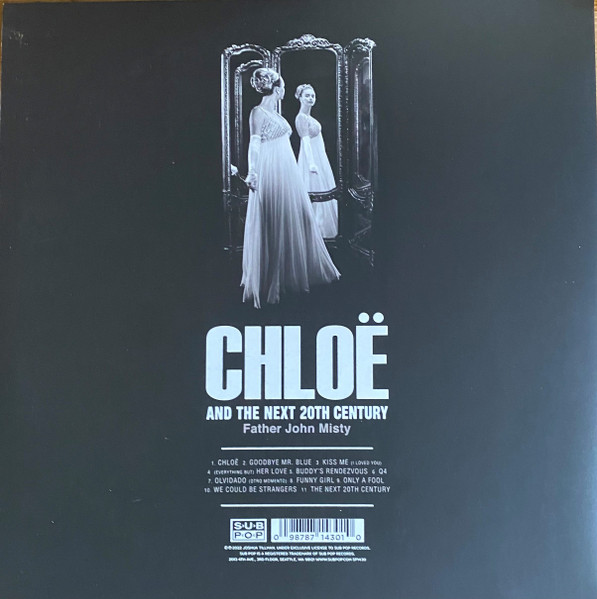 Father John Misty - Chloë And The Next 20th Century | Sub Pop (SP1430) - 2