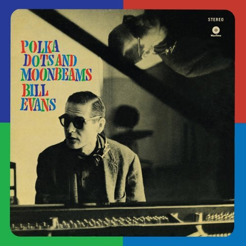 The Bill Evans Trio - Polka Dots And Moon Beams | WaxTime (771873) - main