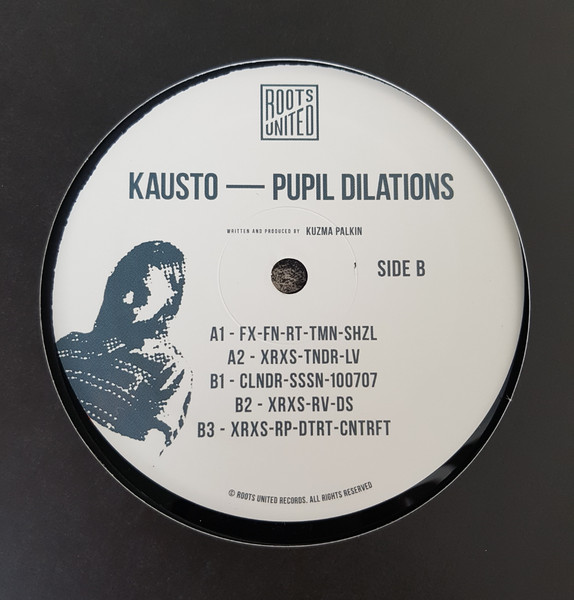 Kausto - Pupil Dilations | Roots United Records (RUR002)