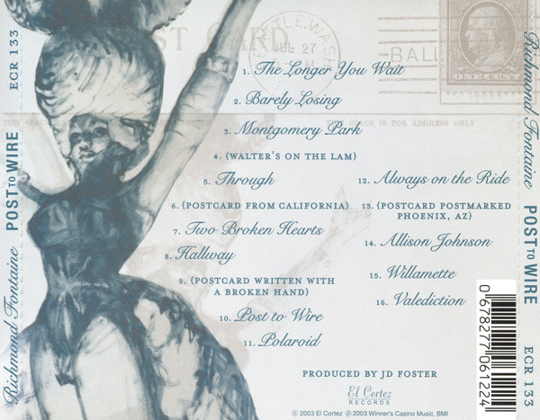 Richmond Fontaine - Post To Wire | El Cortez Records (ECR 133) - 2