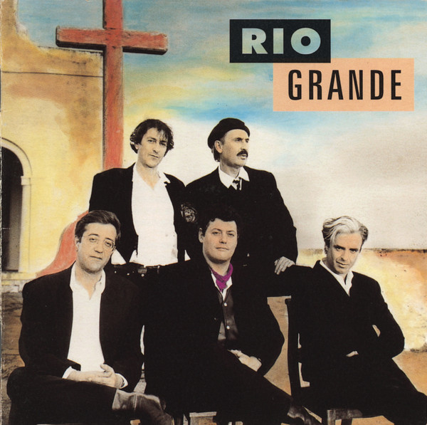 Rio Grande - Rio Grande | EMI (7243 8 55404 2 4) - main