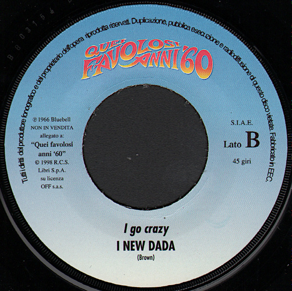 New Dada - T Bird / I Go Crazy | Bluebell Record (bb 03154) - 4