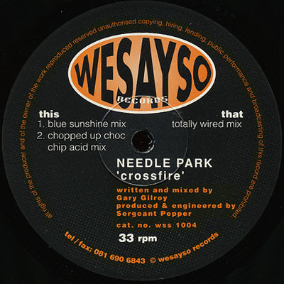 Needle Park - Crossfire | Wesayso Records (wss 1004)