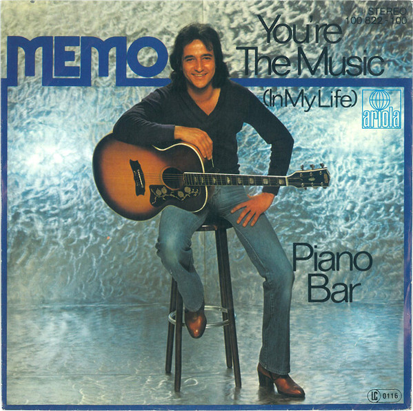 Memo - You're The Music (In My Life) / Piano Bar | Ariola (100 822)