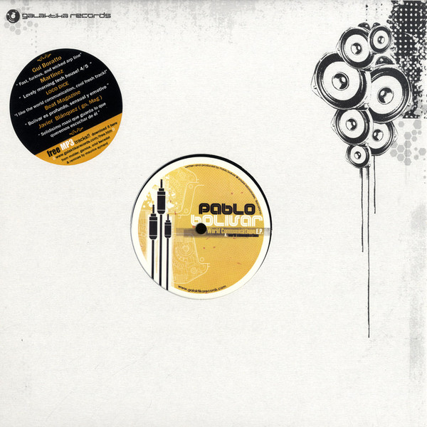 Pablo Bolivar - World Communications EP | Galaktika Records (GLK 010)