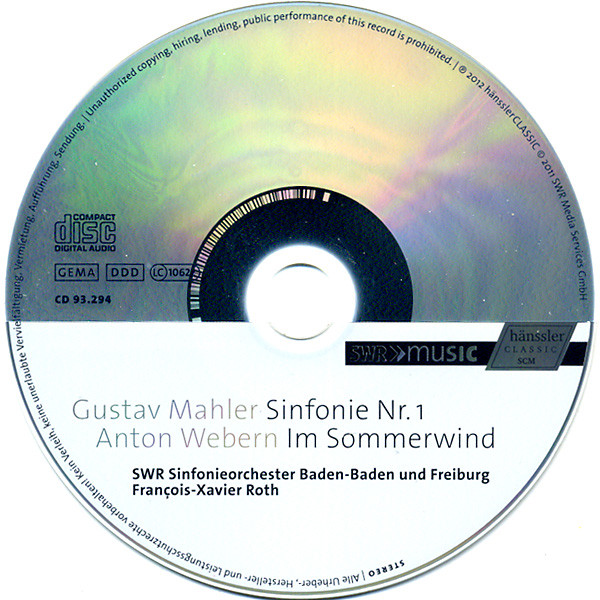 Gustav Mahler , Anton Webern - SWR Sinfonieorchester Baden-Baden Und Freiburg , François-Xavier Roth - Sinfonie Nr. 1 / Im Sommerwind | Hänssler Classic (CD 93.294) - 3
