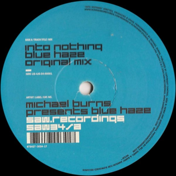 Michael Burns Presents Blue Haze - Into Nothing | Saw Recordings (SAW34)