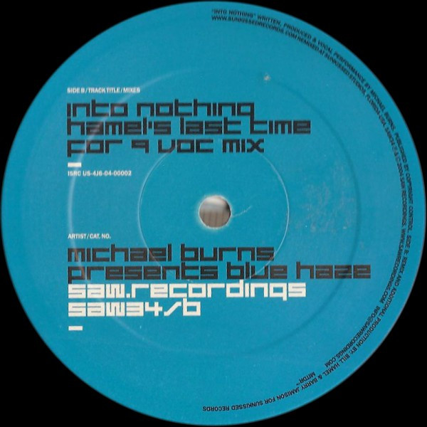 Michael Burns Presents Blue Haze - Into Nothing | Saw Recordings (SAW34) - 2