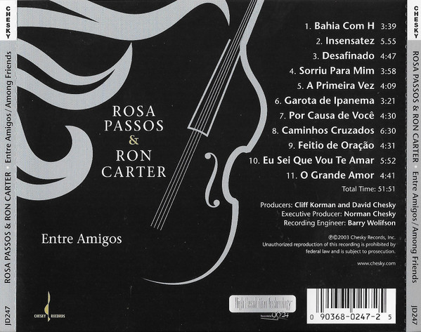 Rosa Passos & Ron Carter - Entre Amigos | Chesky Records (JD247) - 2 Rosa Passos & Ron Carter - Entre Amigos | Chesky Records (JD247) - 2