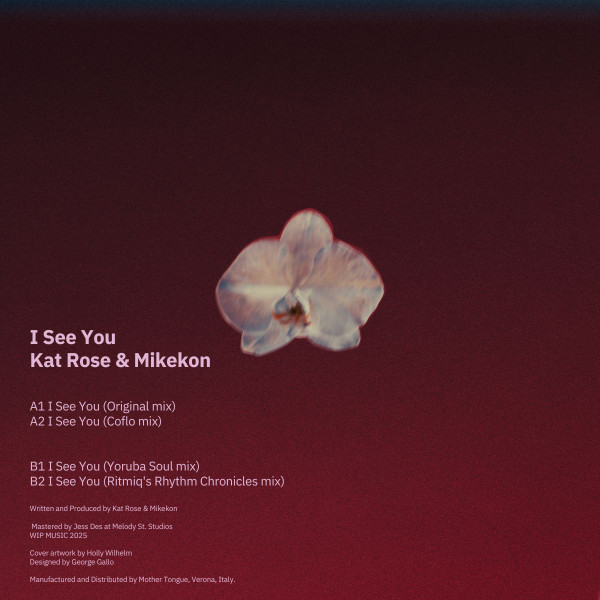 Kat Rose , Mikekon , Osunlade , CoFlo , Ritmiq - I See You | WIP Music (WIP//009) - 2