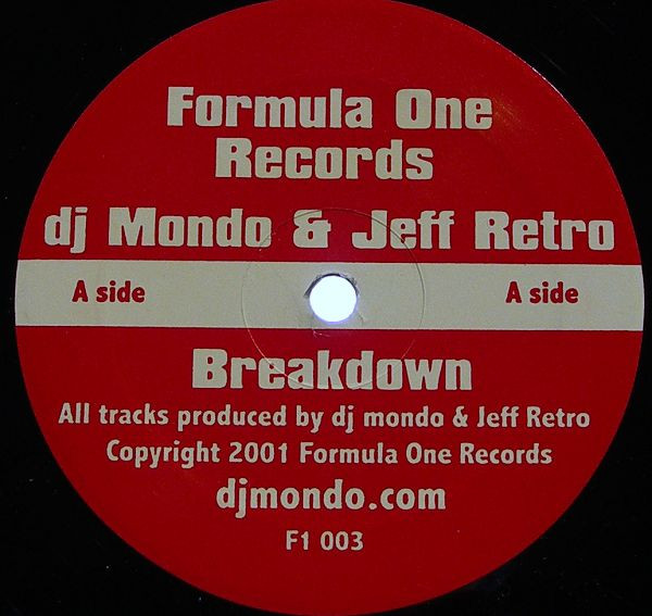 DJ Mondo & Jeff Retro - Breakdown | Formula One Records (F1 003)
