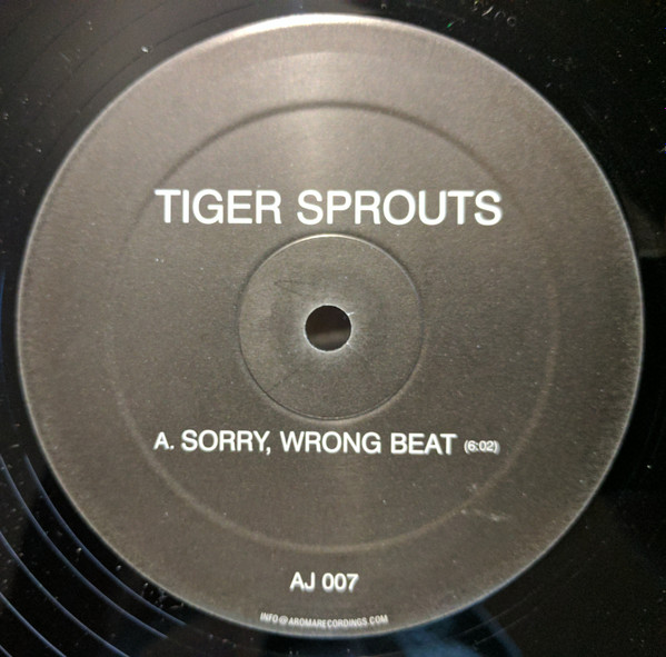 Tiger Sprouts - Sorry, Wrong Beat | AJ Recordings (AJ 007)