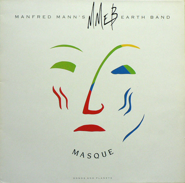 Manfred Mann's Earth Band - Masque (Songs And Planets) | 10 Records (DIX 69) - main