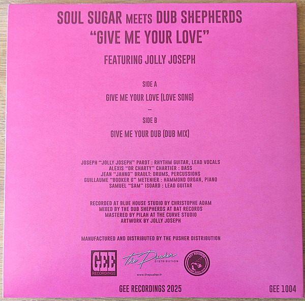 Soul Sugar Meets Dub Shepherds - Give Me Your Love | Gee Recordings (GEE 1004) - 2