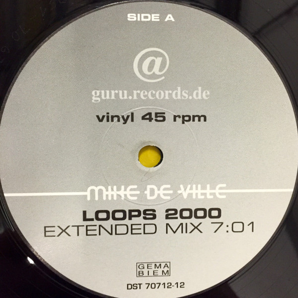 Mike De Ville - Loops 2000 | Guru Records (DST 70712-12)