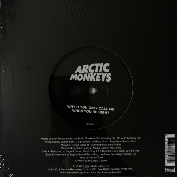 Arctic Monkeys - Why’d You Only Call Me When You’re High? | Domino (RUG547) - 2