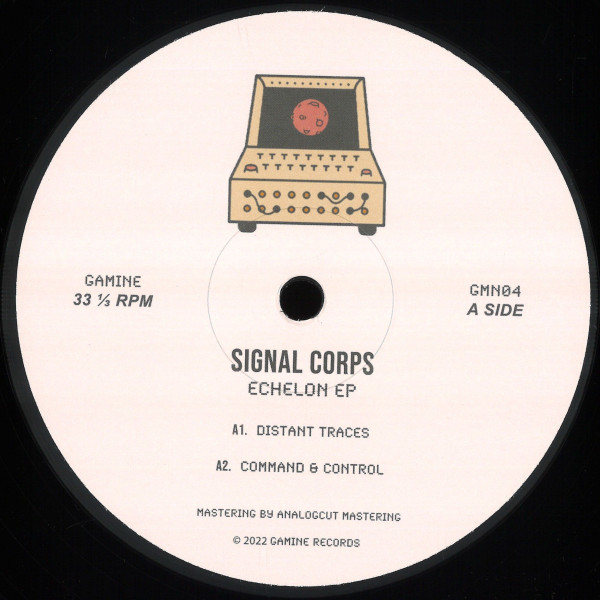 Signal Corps - Echelon EP | Gamine (GMN04) - 2