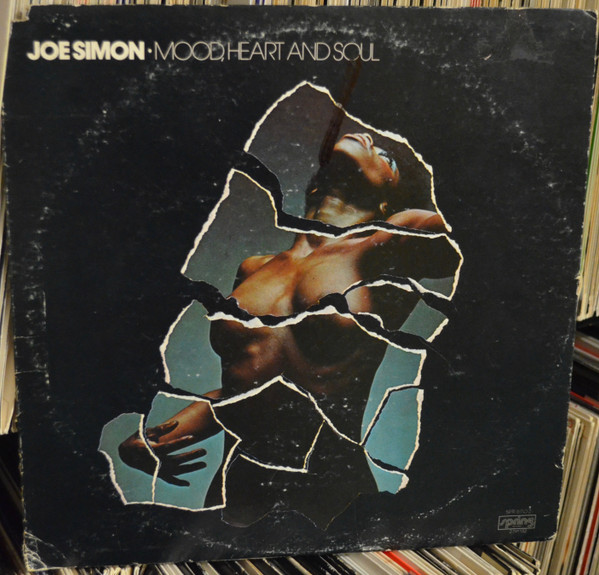 Joe Simon - Mood, Heart And Soul | Spring Records (SPR 6702) - main Joe Simon - Mood, Heart And Soul | Spring Records (SPR 6702) - main