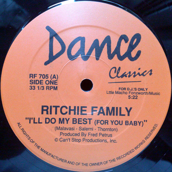 The Ritchie Family / Positive Force - I'll Do My Best  (For You Baby) / We Got The Funk | Dance Classics (RF 705)
