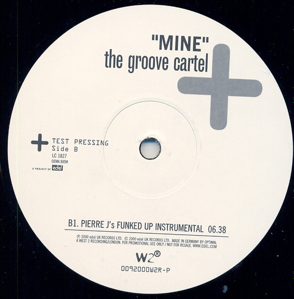 The Groove Cartel - Mine | West 2 Recordings (0092000W2R-P) - 2 The Groove Cartel - Mine | West 2 Recordings (0092000W2R-P) - 2