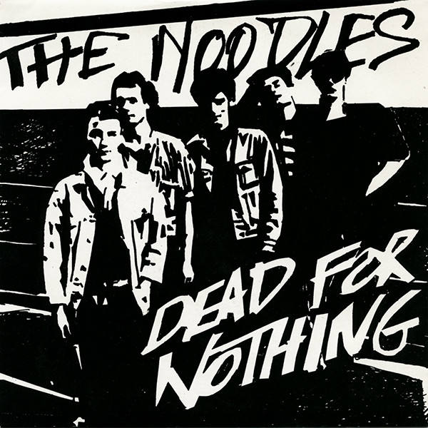 The Noodles - Dead For Nothing | Gougnaf Mouvement (GM 021) - main The Noodles - Dead For Nothing | Gougnaf Mouvement (GM 021) - main