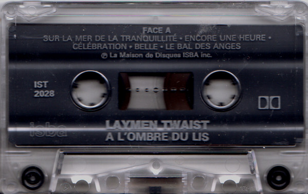 Laymen Twaist - À L'Ombre Du Lis [Cassette] | ISBA (IST 2028) - 2