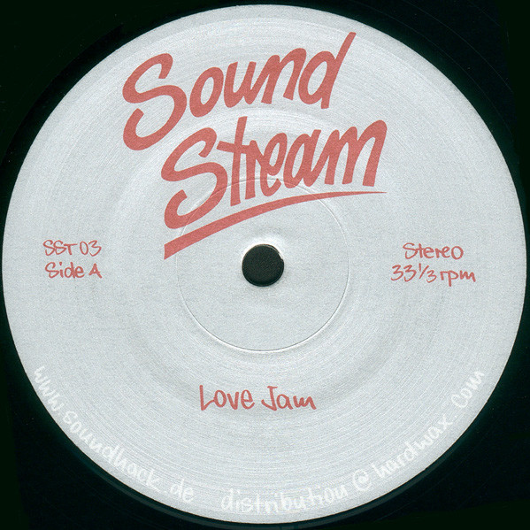 Sound Stream - Love Jam | Sound Stream (SST 03)