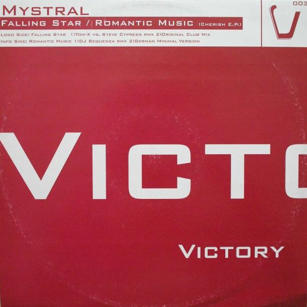 Mystral - Falling Star / Romantic Music (Cherish E.P.) | Victory (Victory 003)