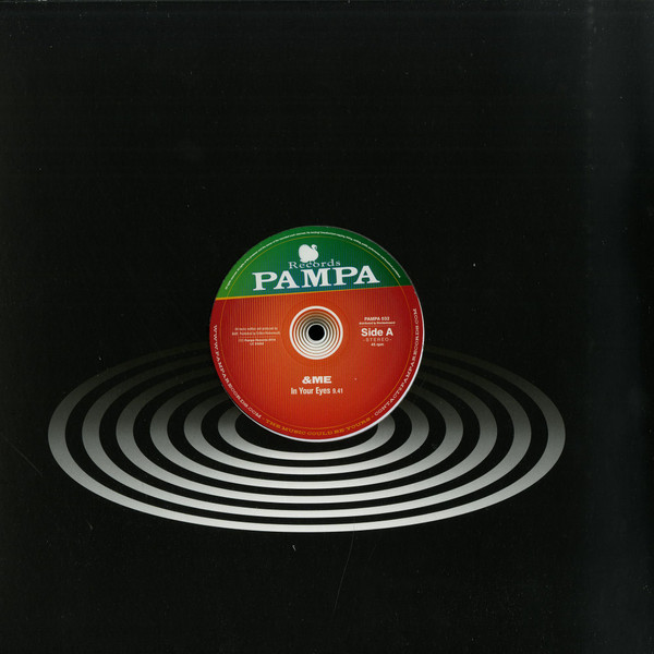 &ME - In Your Eyes | Pampa Records (PAMPA 032)