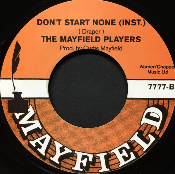 The Mayfield Singers - Don't Start None / Don't Start None (Instrumental) | Mayfield Records (7777) - 2 The Mayfield Singers - Don't Start None / Don't Start None (Instrumental) | Mayfield Records (7777) - 2