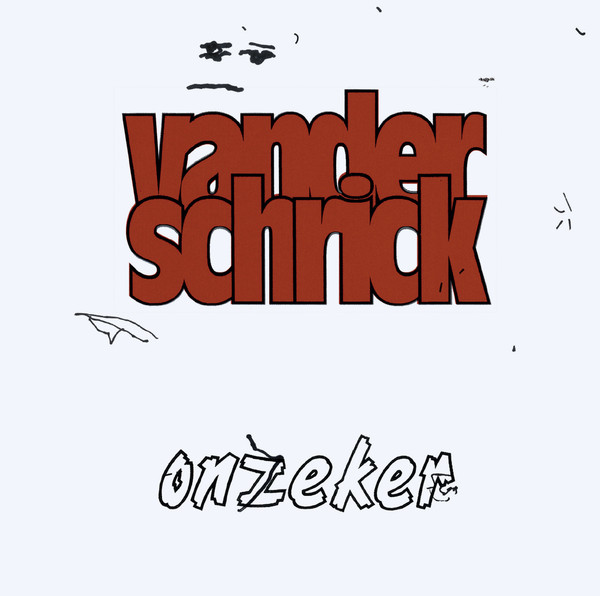 Vanderschrick - Onzeker | Stroom (STR7-018)